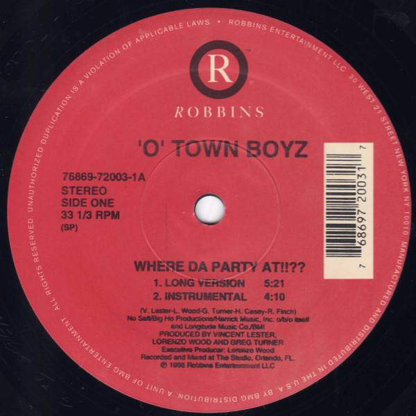'O' Town Boyz - Where Da Party At!!??