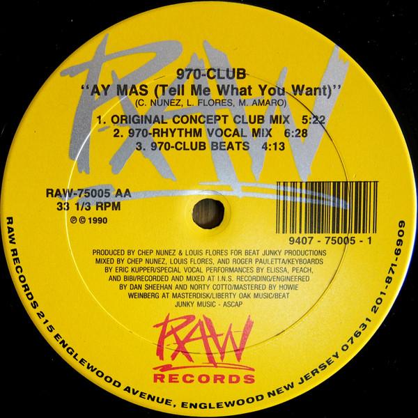 970-Club - Ay Mas (Tell Me What You Want)