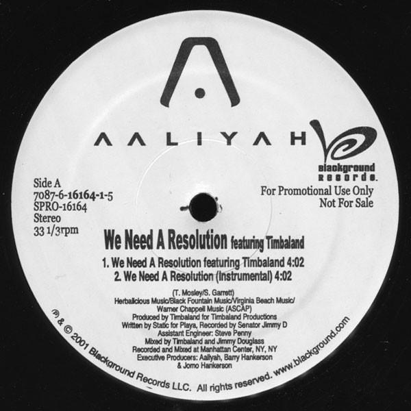 Aaliyah - We Need A Resolution