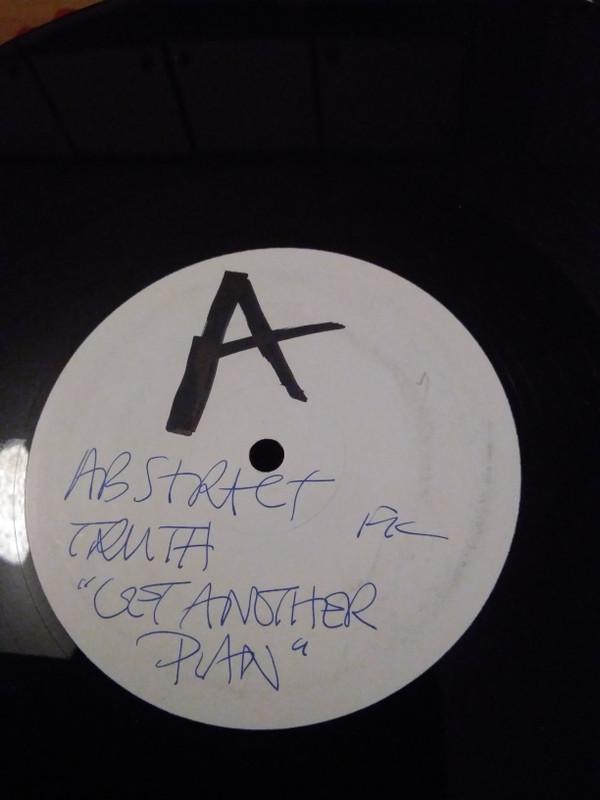 Abstract Truth - Get Another Plan