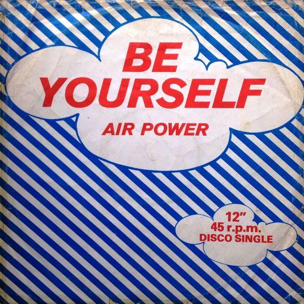 Air Power - Be Yourself