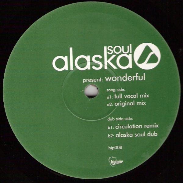 Alaska Soul - Wonderful