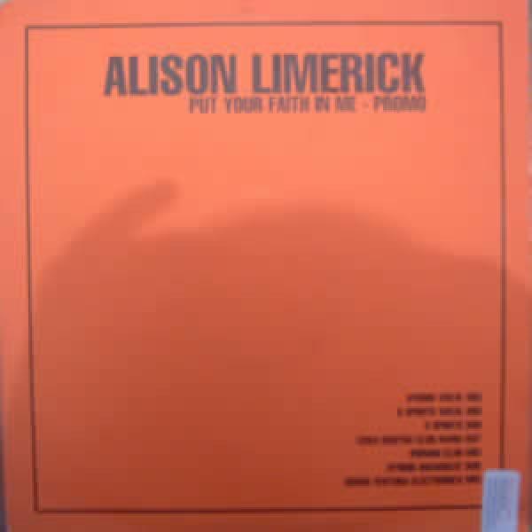 Alison Limerick - Put Your Faith In Me