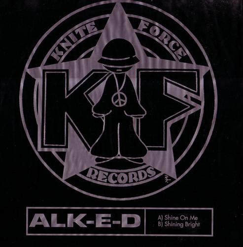 Alk-E-D - Shine On Me / Shining Bright