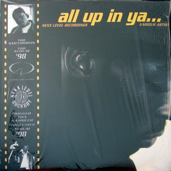  - All Up In Ya...