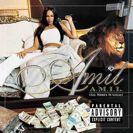 Amil - All Money Is Legal