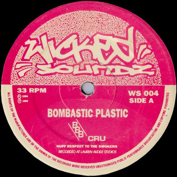 BBB Cru - Bombastic Plastic
