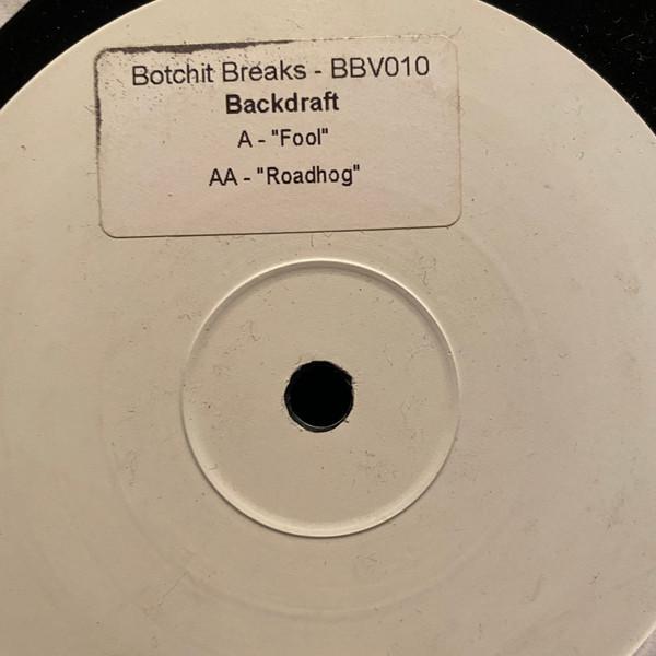 Backdraft  - Fool / Road Hog