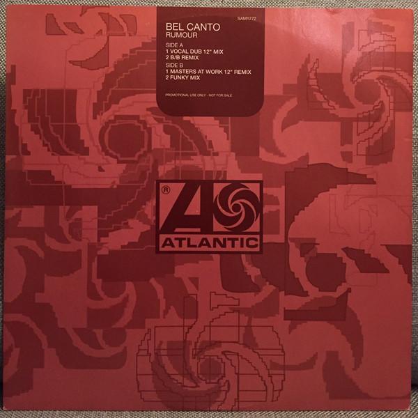 Bel Canto - Rumour