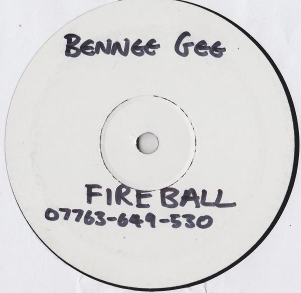 Bennee Gee - Fireball