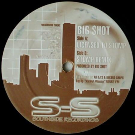 Big$hot - Licensed To Stomp / Stomp Remix