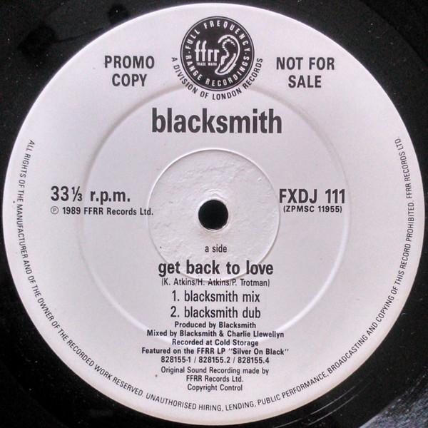 Blacksmith - Get Back To Love