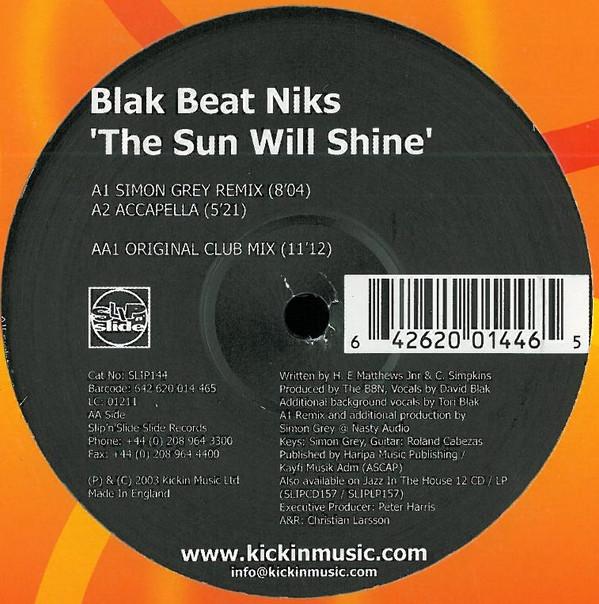 Blak Beat Niks - The Sun Will Shine