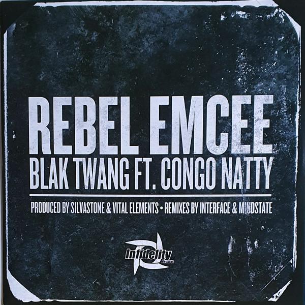 Blak Twang, Congo Natty - Rebel Emcee