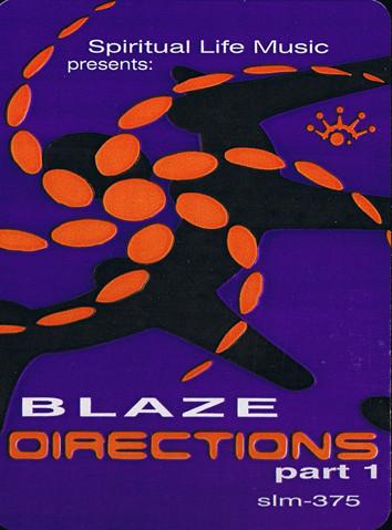 Blaze - Directions Part 1