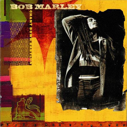Bob Marley - Chant Down Babylon