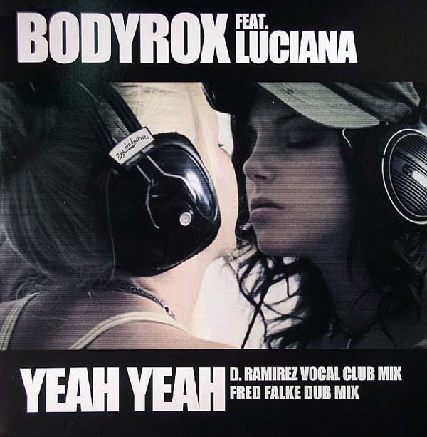 Bodyrox, Luciana - Yeah Yeah