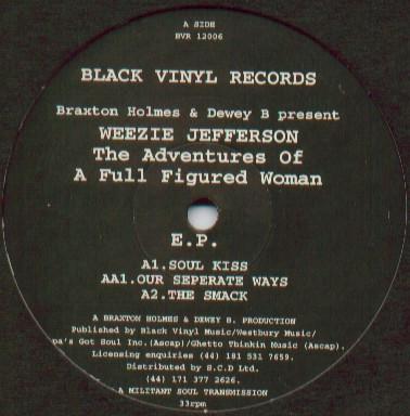 Braxton Holmes, Dewey B., Weezie Jefferson - The Adventures Of A Full Figured Woman E.P.