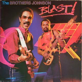Brothers Johnson - Blast!