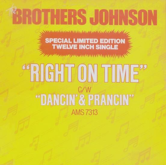 Brothers Johnson - Right On Time / Dancin' & Prancin'