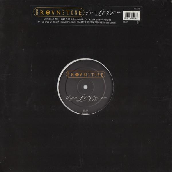Brownstone - If You Love Me