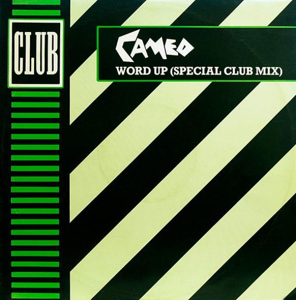 Cameo - Word Up (Special Club Mix)