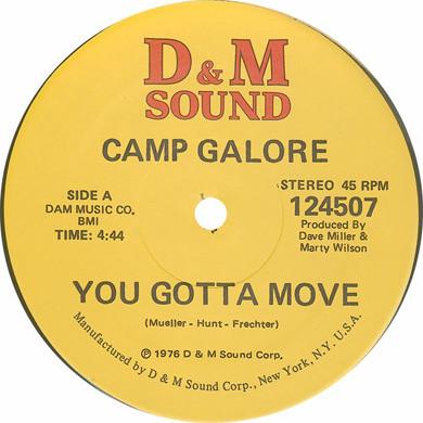 Camp Galore - You Gotta Move