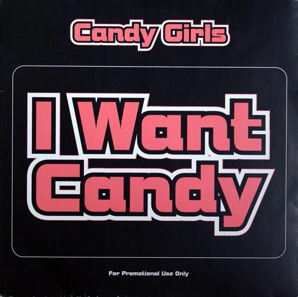 Candy Girls, Valerie Malcolm - I Want Candy