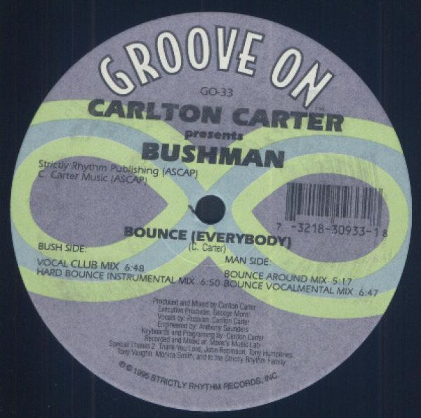 Carlton Carter, Bushman  - Bounce (Everybody)