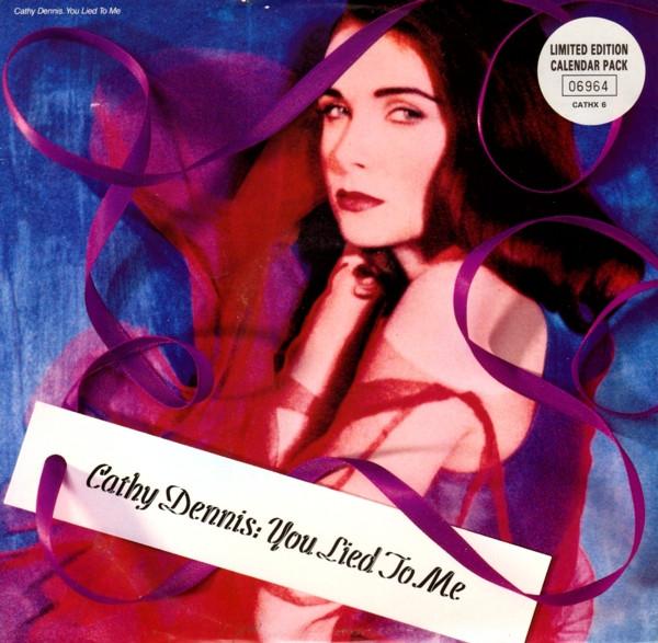 Cathy Dennis - You Lied To Me