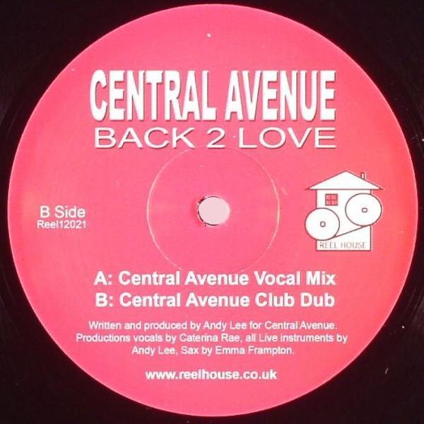 Central Avenue - Back 2 Love