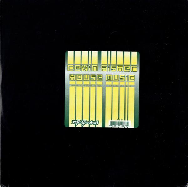 Cevin Fisher - House Music