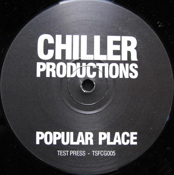 Chiller Productions - Popular Place