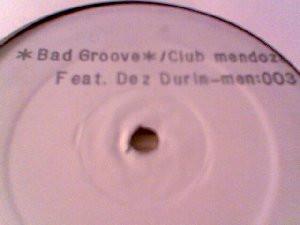 Club Mendoza - Bad Groove