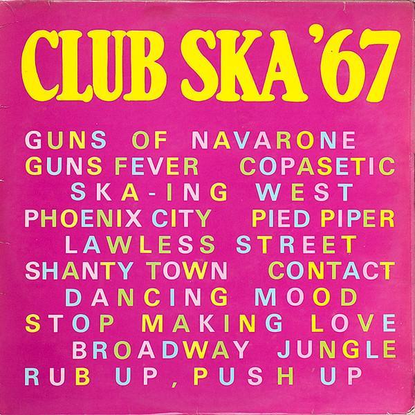  - Club Ska '67