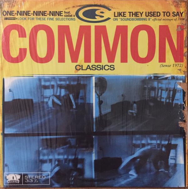 Common - One-Nine-Nine-Nine / Like They Used To Say