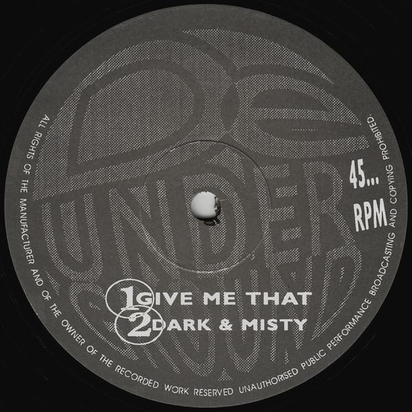 Cool Hand Flex - Give Me That / Dark & Misty