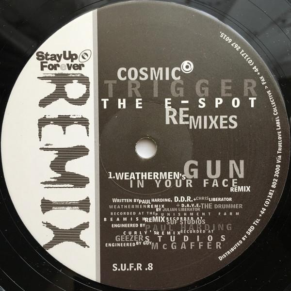 Cosmic Trigger - The E-Spot (Remixes)