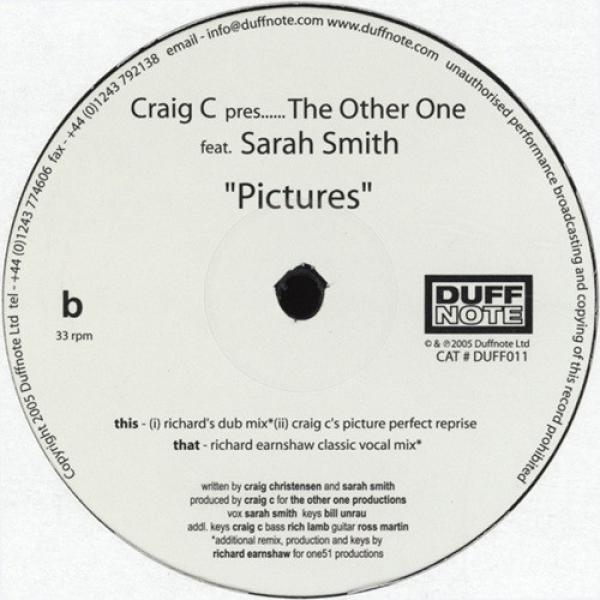 Craig C., The Other One , Sarah Smith - Pictures