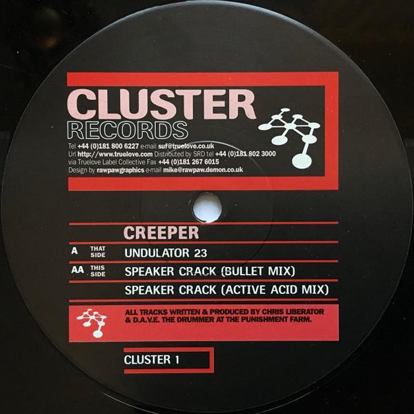 Creeper - Undulator 23 / Speaker Crack