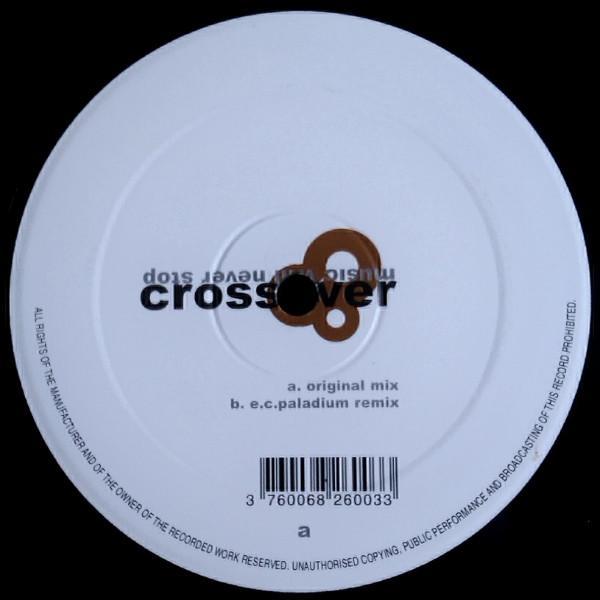 Crossover  - Music Will Never Stop