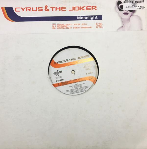 Cyrus & The Joker - Moonlight