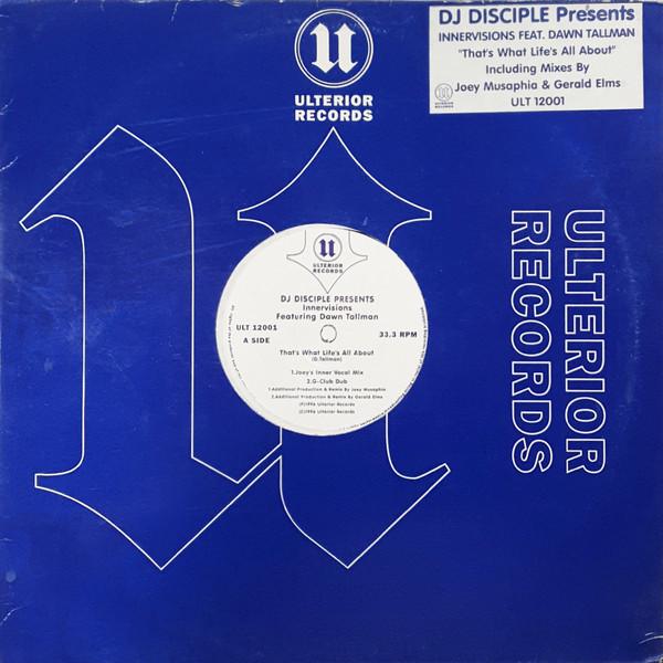 DJ Disciple, Innervisions (3), Dawn Tallman - That's What Life's All About