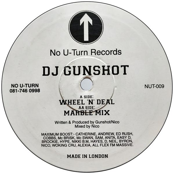 DJ Gunshot - Wheel 'N' Deal
