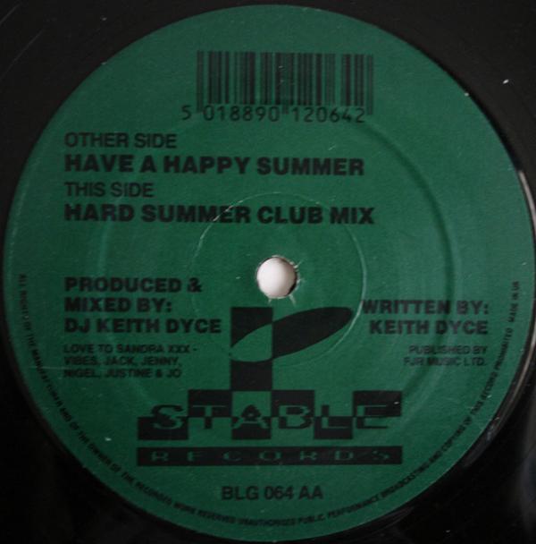 DJ Keith Dyce - Have A Happy Summer