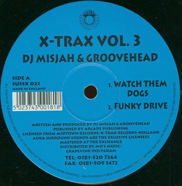 DJ Misjah & DJ Groovehead - X-Trax Vol. 3