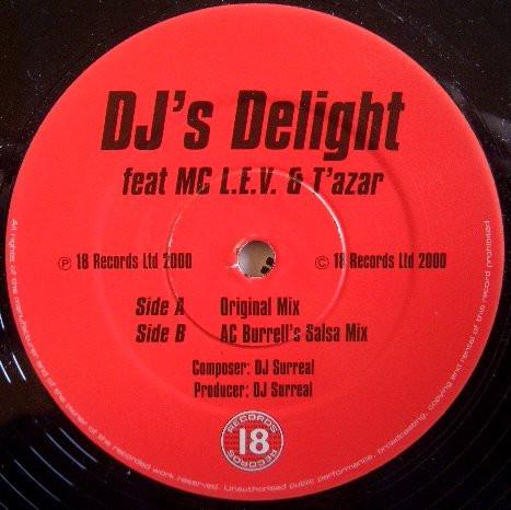 DJ Surreal, MC L.E.V., T'asar - DJ's Delight