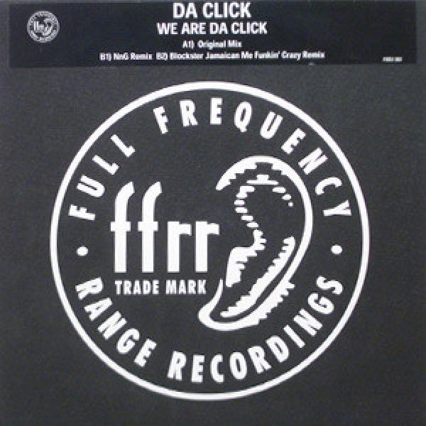 Da Click - We Are Da Click