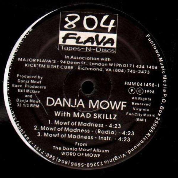 Danja Mowf - Mowf Of Madness