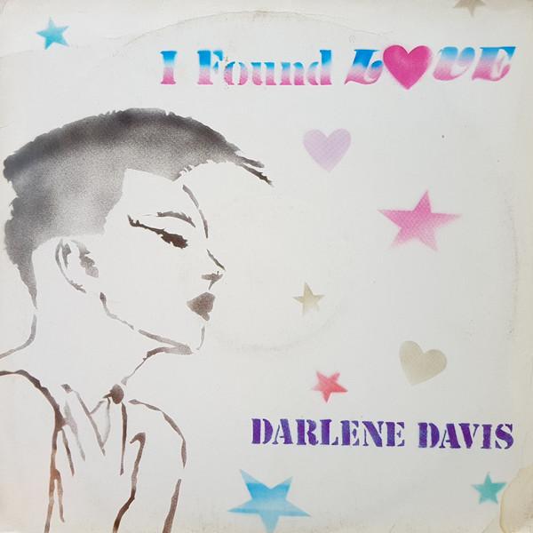 Darlene Davis - I Found Love
